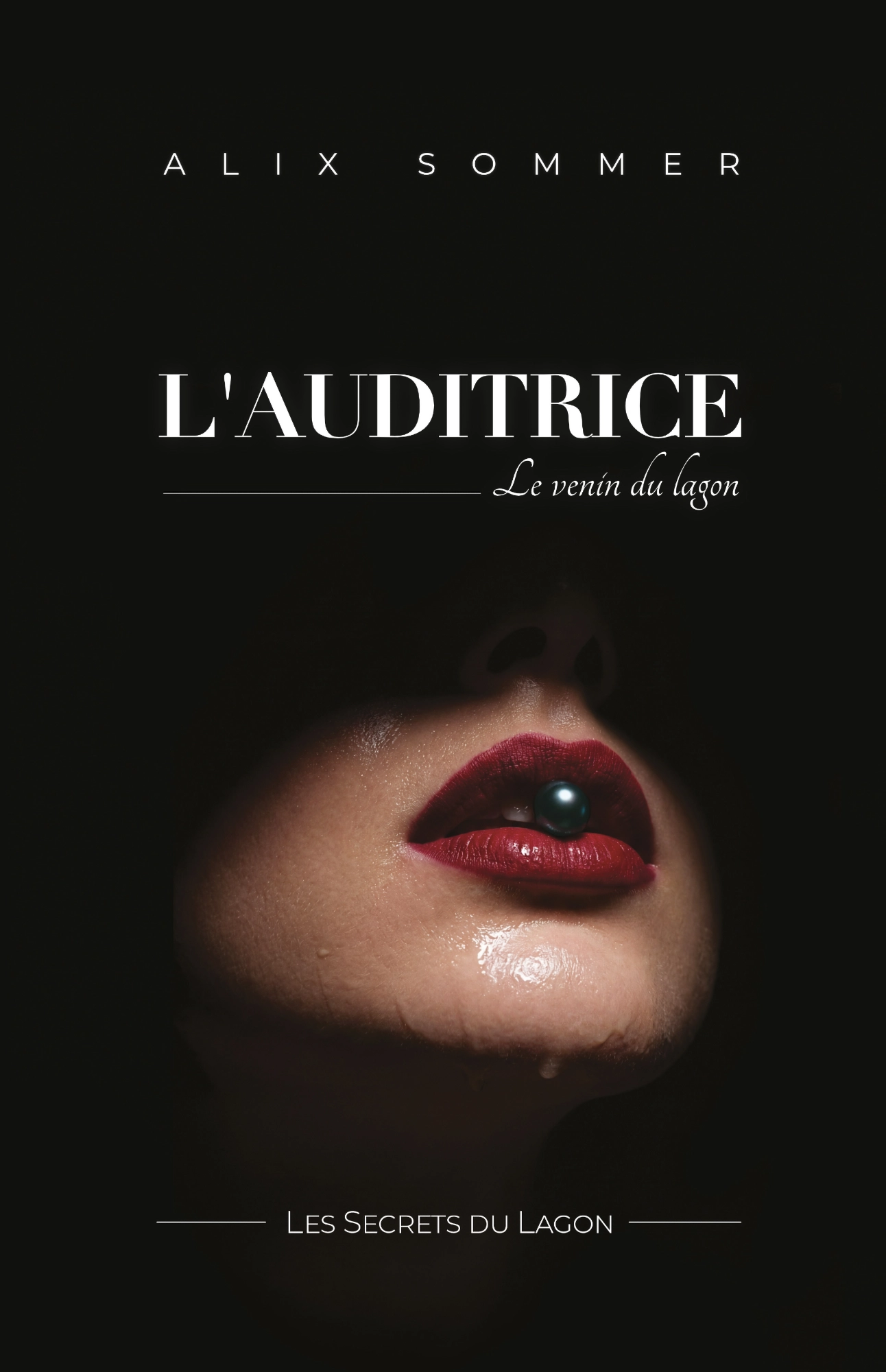 L'Auditrice — Le venin du lagon